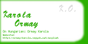 karola ormay business card